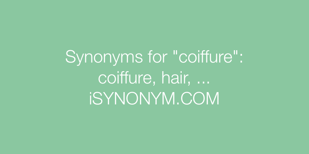 Synonyms coiffure