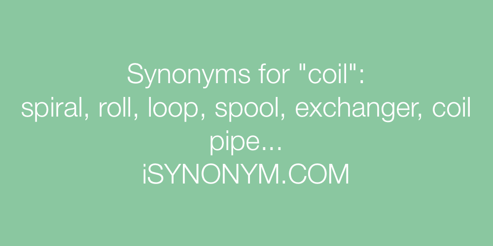 Synonyms coil