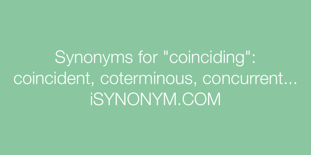 Synonyms coinciding