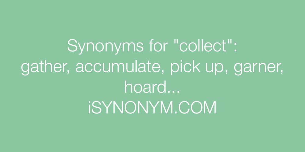 Synonyms collect