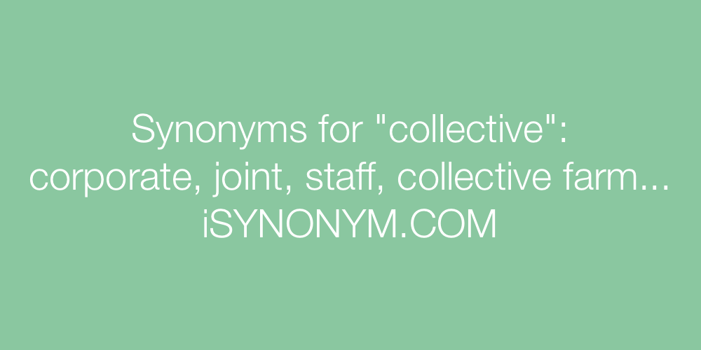 Synonyms collective