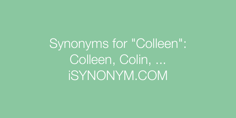 Synonyms Colleen