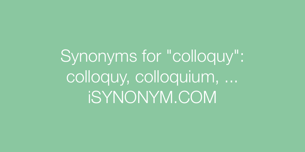 Synonyms colloquy