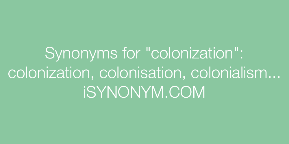 Synonyms colonization