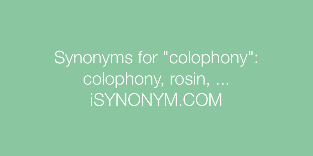 Synonyms colophony