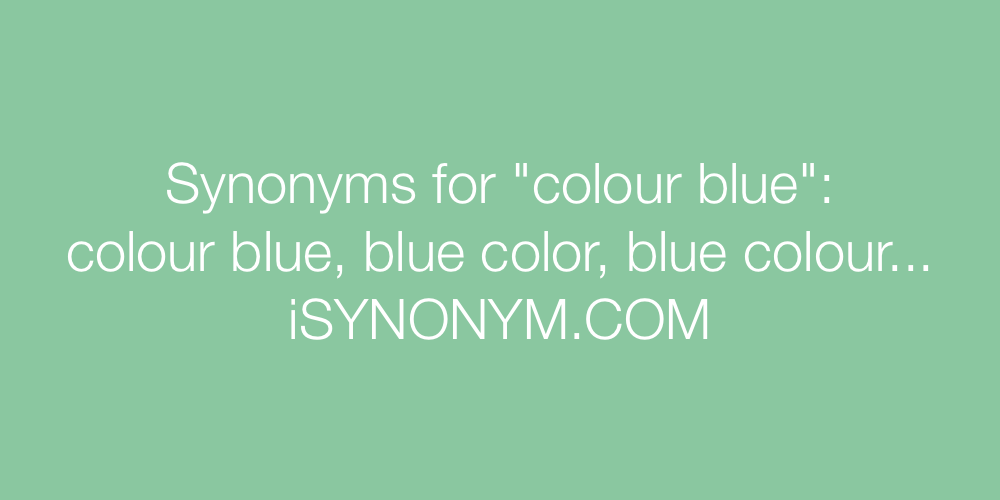 Synonyms colour blue