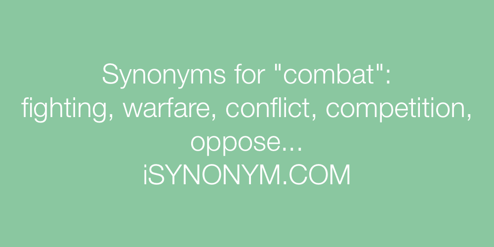 Synonyms combat