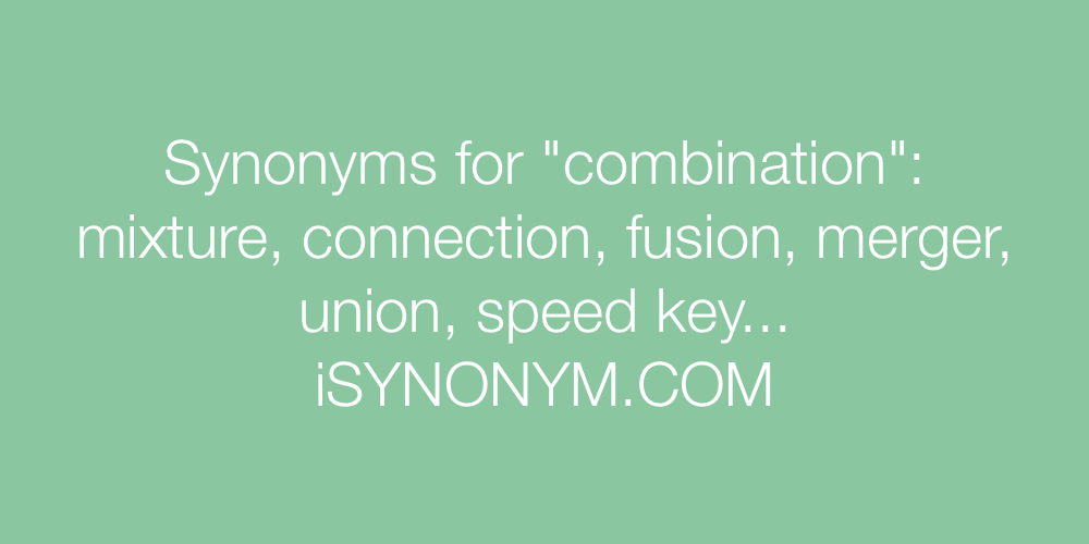 Synonyms combination