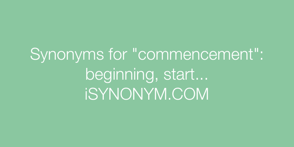 Synonyms commencement