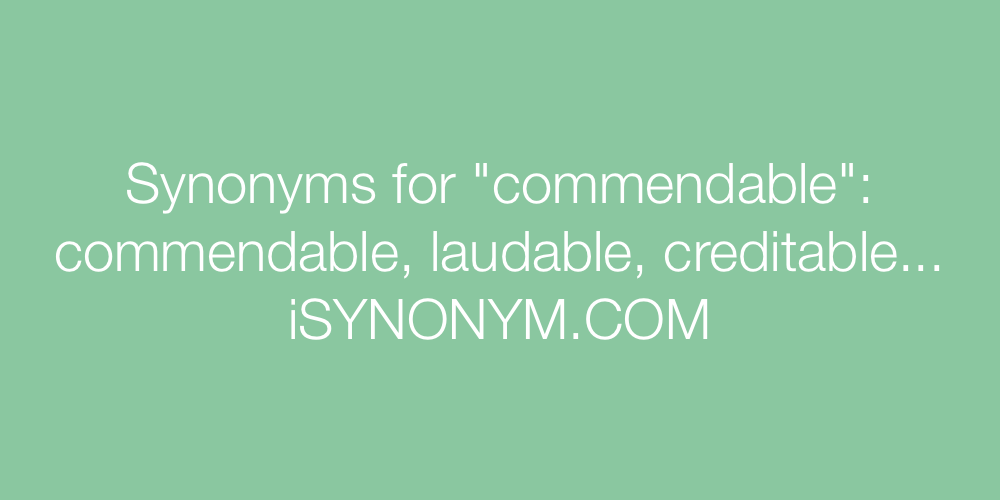 Synonyms commendable