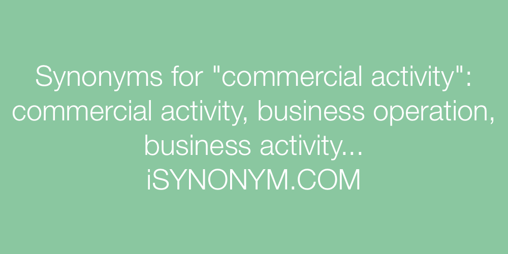 Synonyms commercial activity