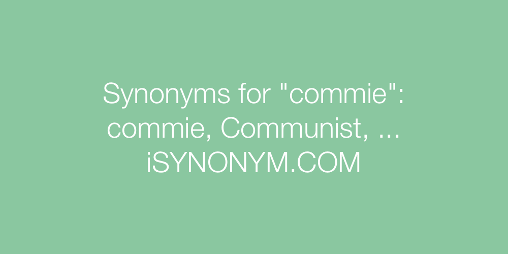 Synonyms commie