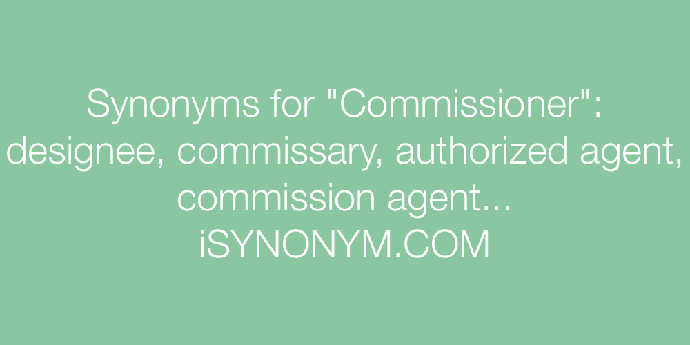 Synonyms Commissioner