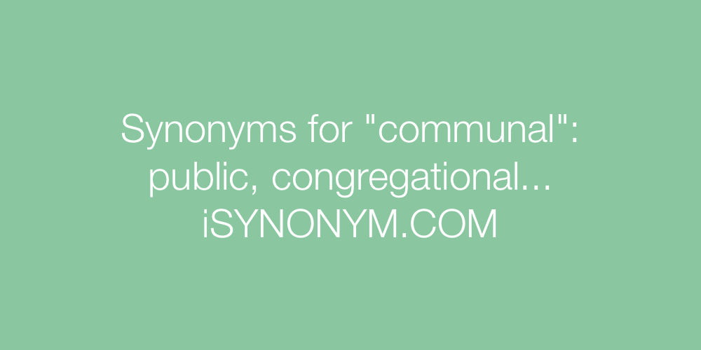 Synonyms communal