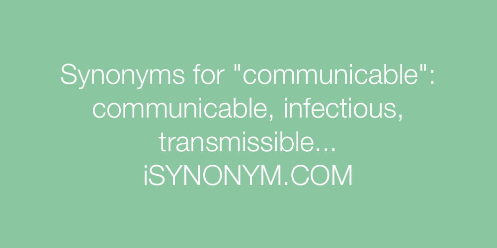 Synonyms communicable