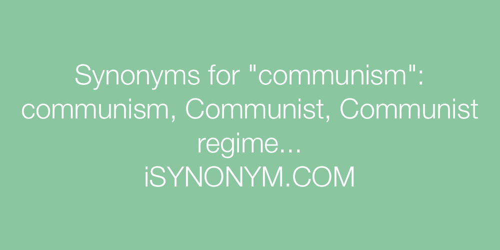 Synonyms communism