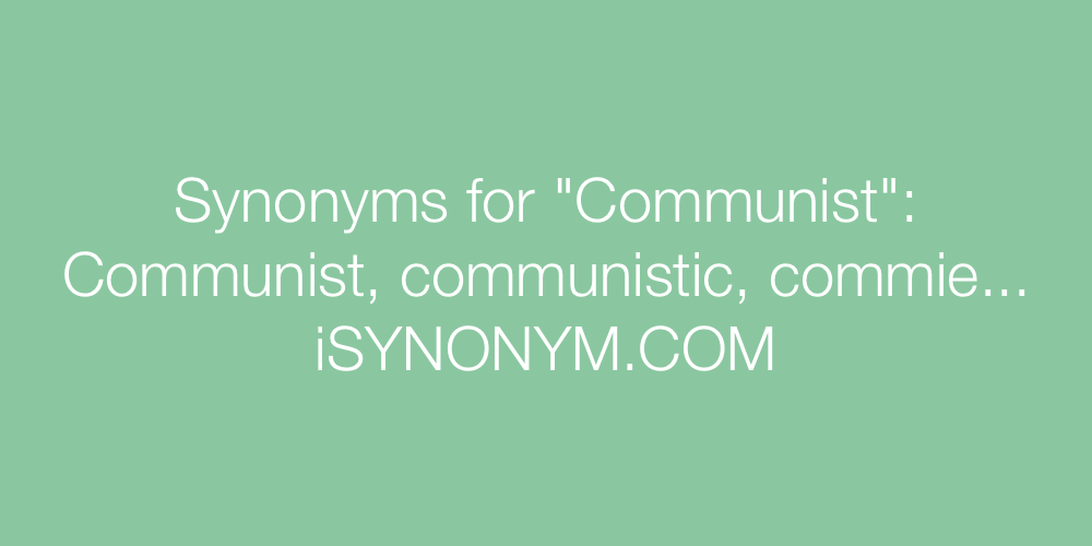 Synonyms Communist