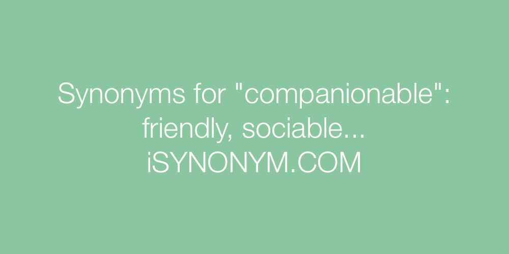 Synonyms companionable