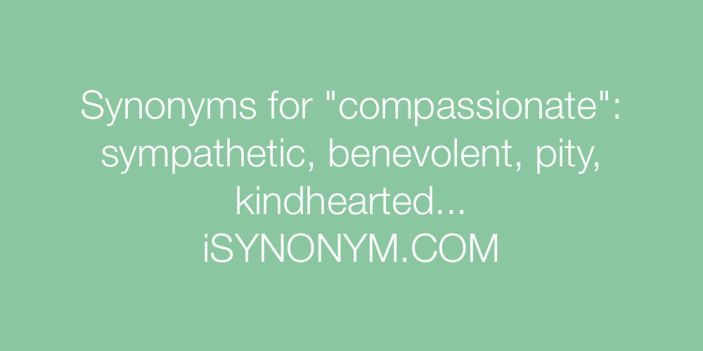Synonyms compassionate