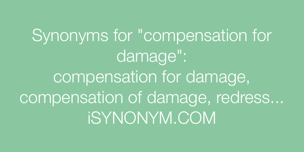 Synonyms compensation for damage
