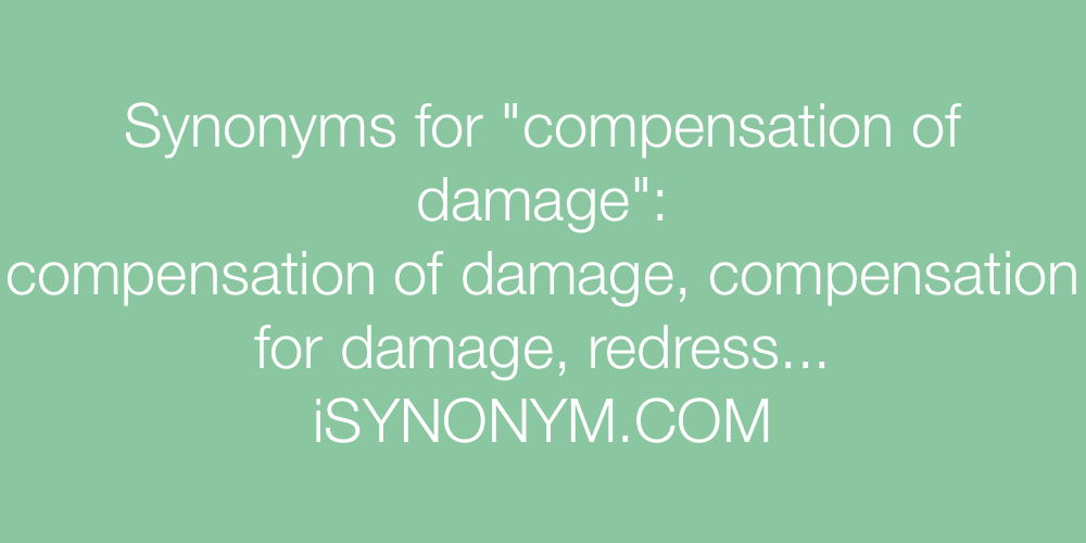 Synonyms compensation of damage