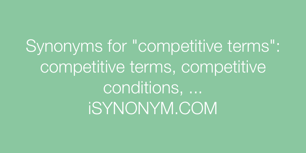 Synonyms competitive terms