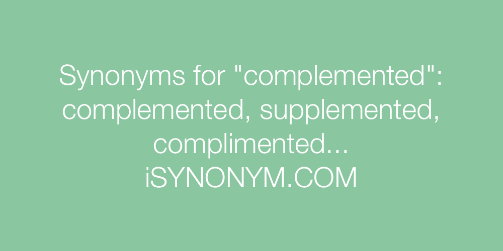 Synonyms complemented