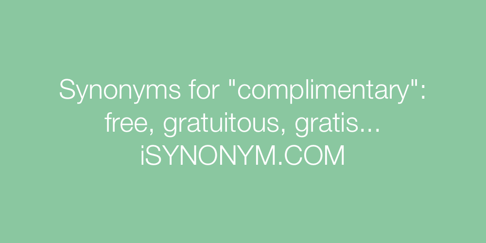 Synonyms complimentary