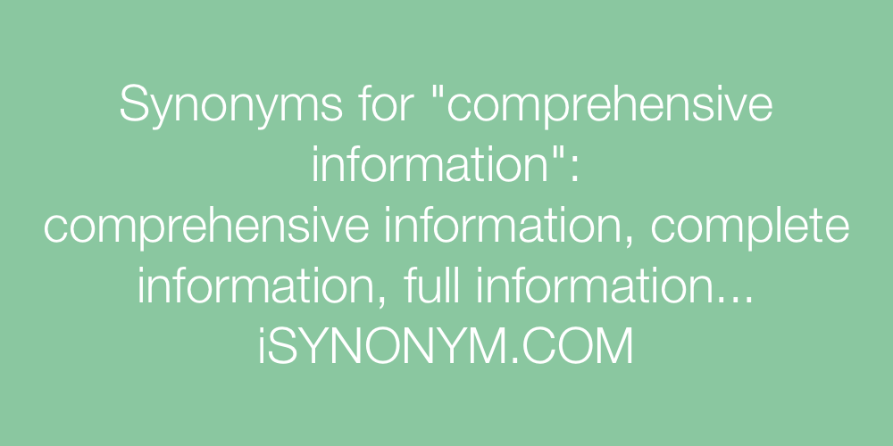 Synonyms comprehensive information