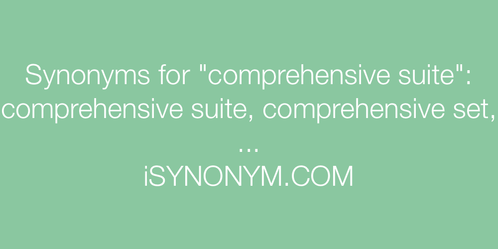 Synonyms comprehensive suite