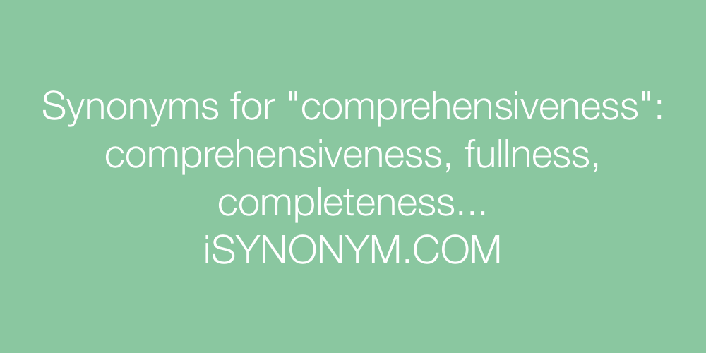 Synonyms comprehensiveness