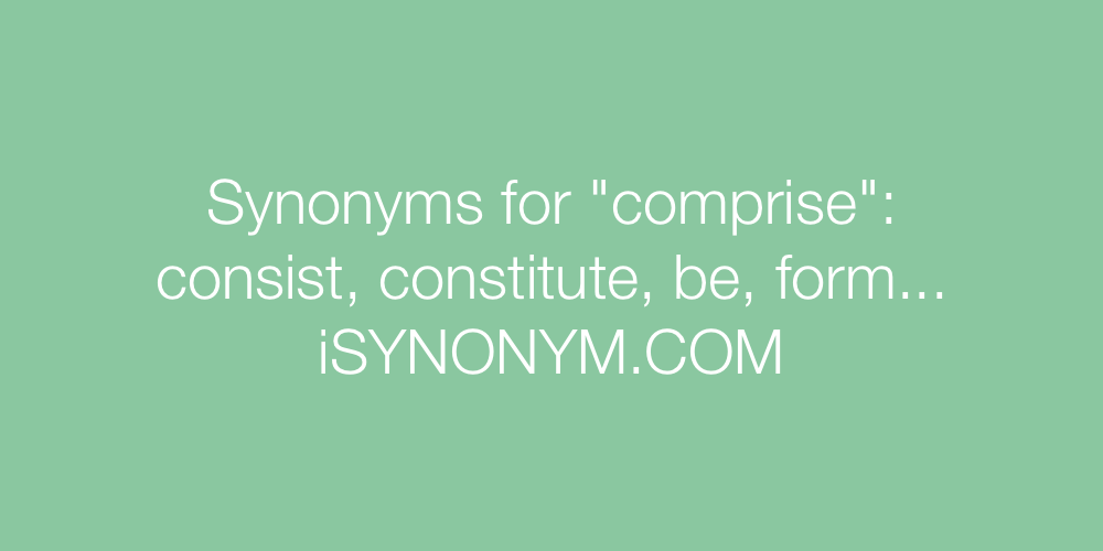 Synonyms comprise