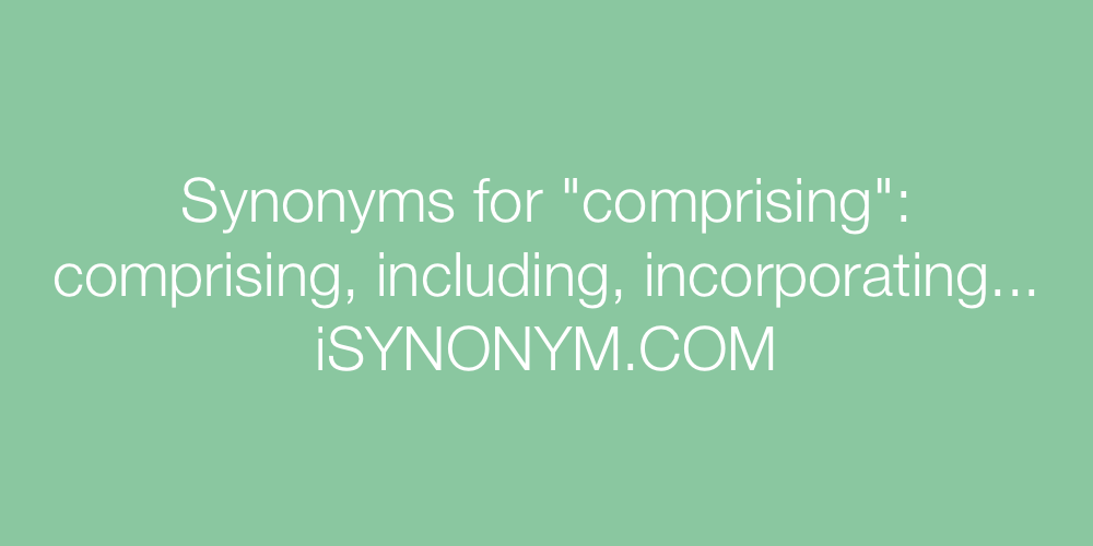 Synonyms comprising