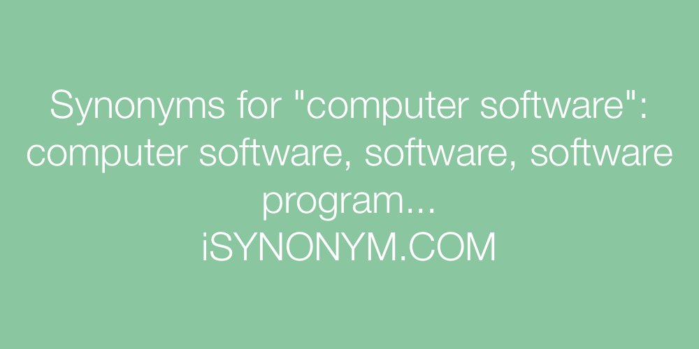Synonyms computer software