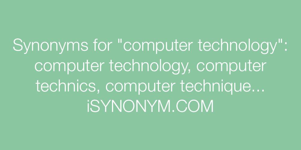 Synonyms computer technology