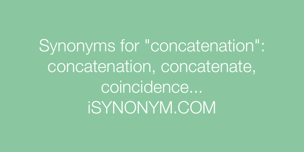 Synonyms concatenation