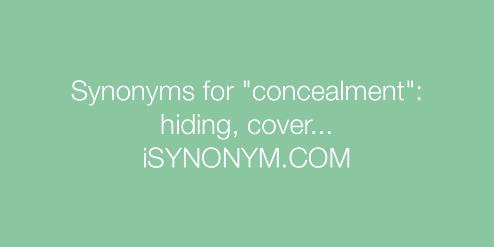 Synonyms concealment