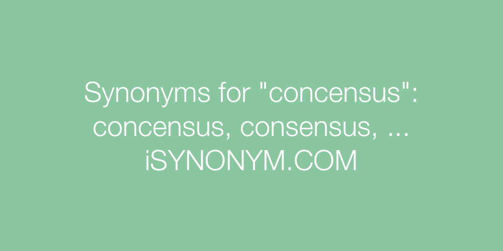 Synonyms concensus