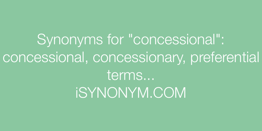 Synonyms concessional