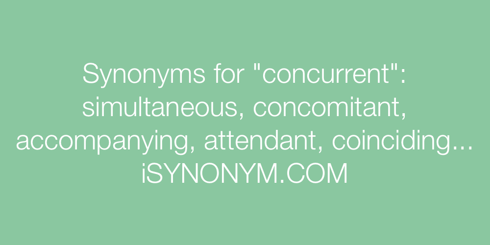 Synonyms concurrent