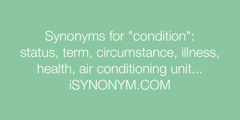 Synonyms condition