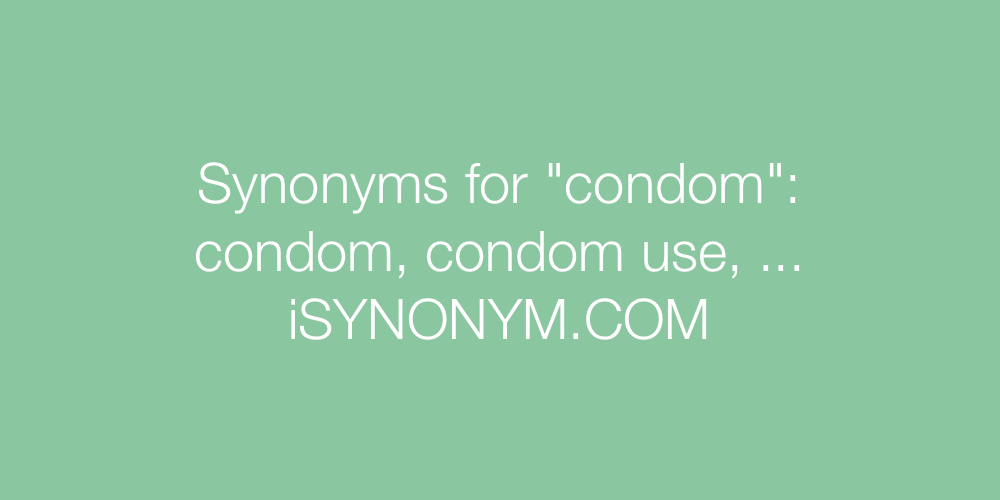 Synonyms condom