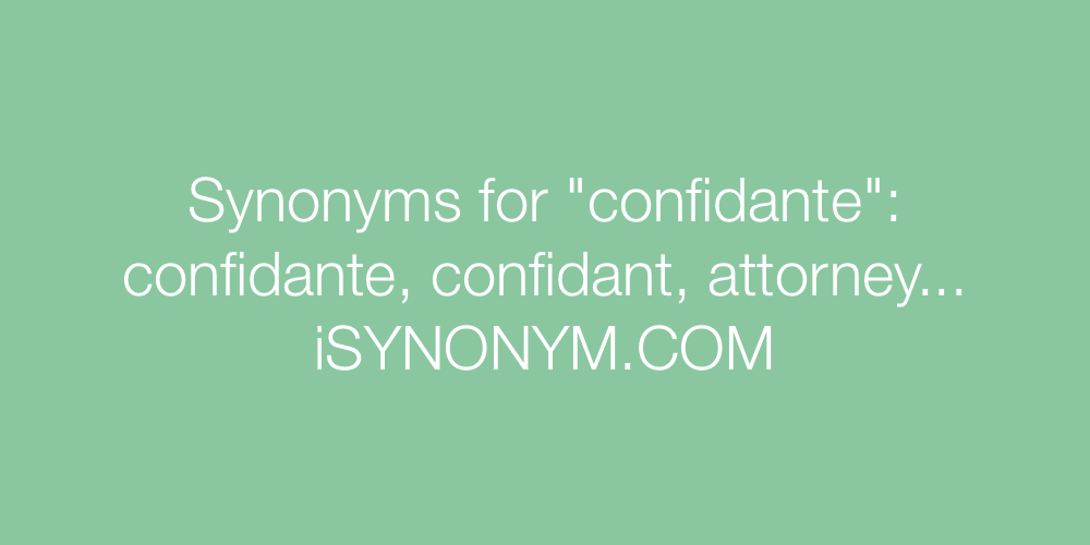 Synonyms confidante