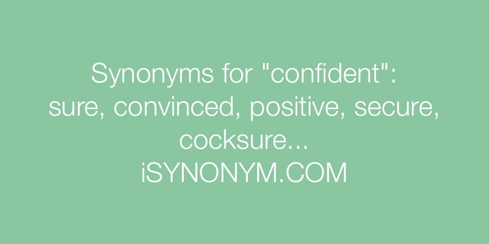 Synonyms confident