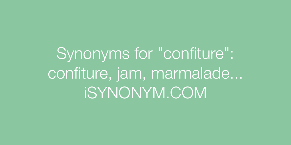 Synonyms confiture