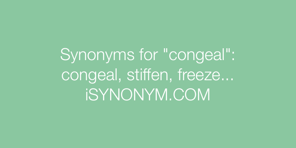 Synonyms congeal