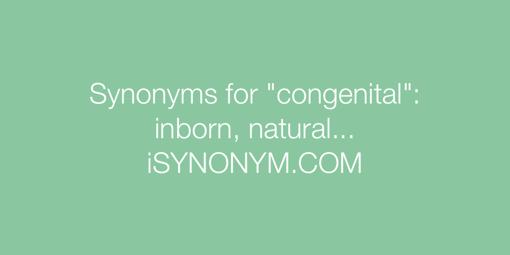 Synonyms congenital