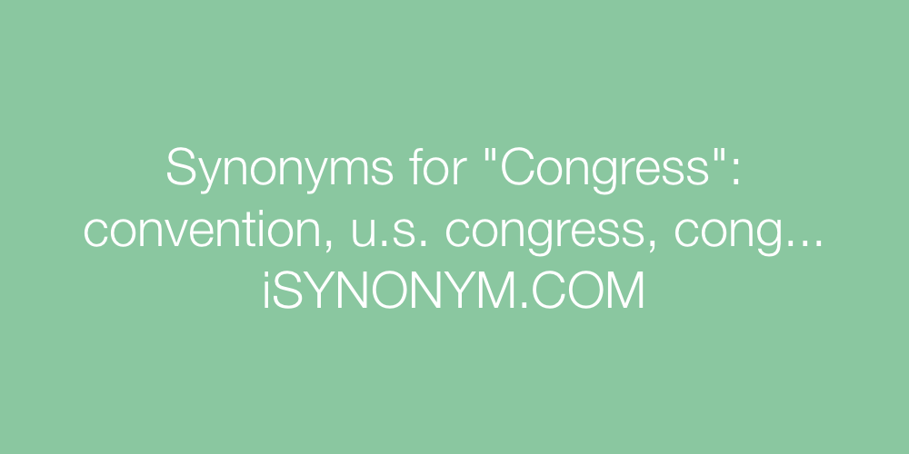 Synonyms Congress