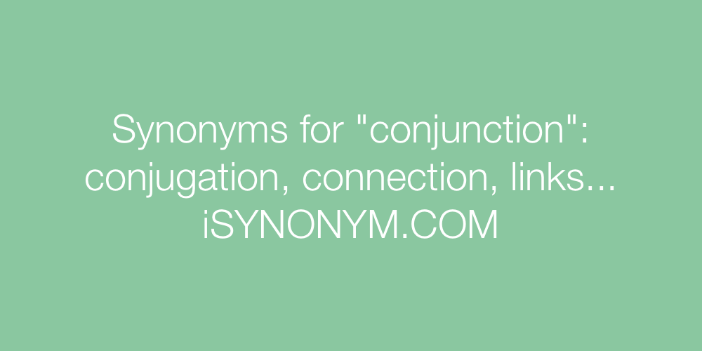 Synonyms conjunction