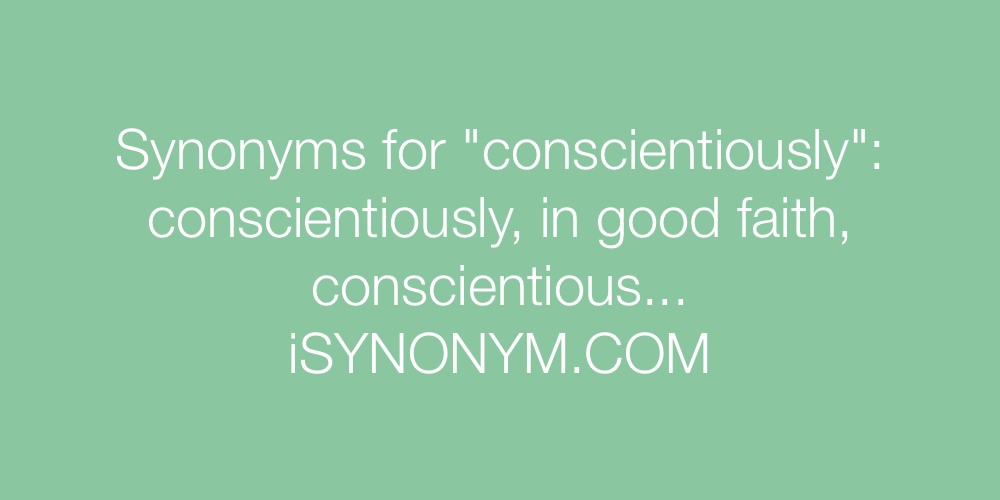 Synonyms conscientiously